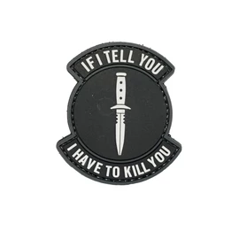 Felvarró, If I Tell You I Have To Kill You, Fekete