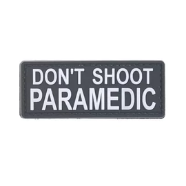 DON'T SHOOT PARAMEDIC felvarró